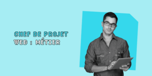 Chef de projet Web