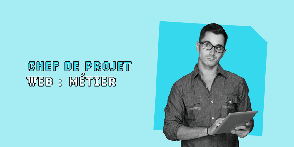 Chef de projet Web