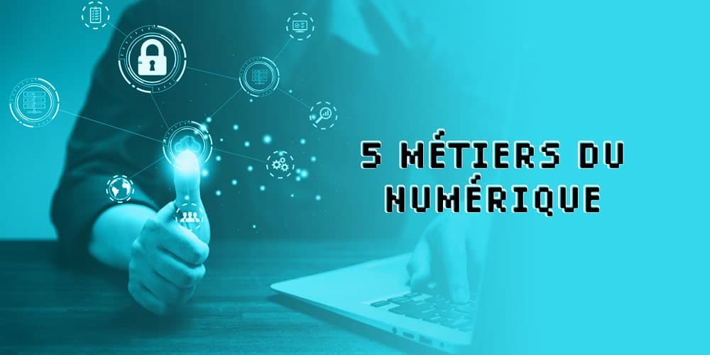 5-métiers-du-numérique