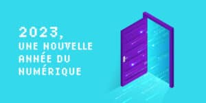 2023-une-nouvelle-année-du-numérique