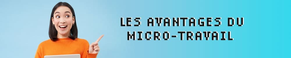 Avantage du micro travail