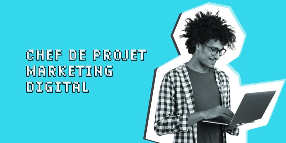 chef projet marketing digital