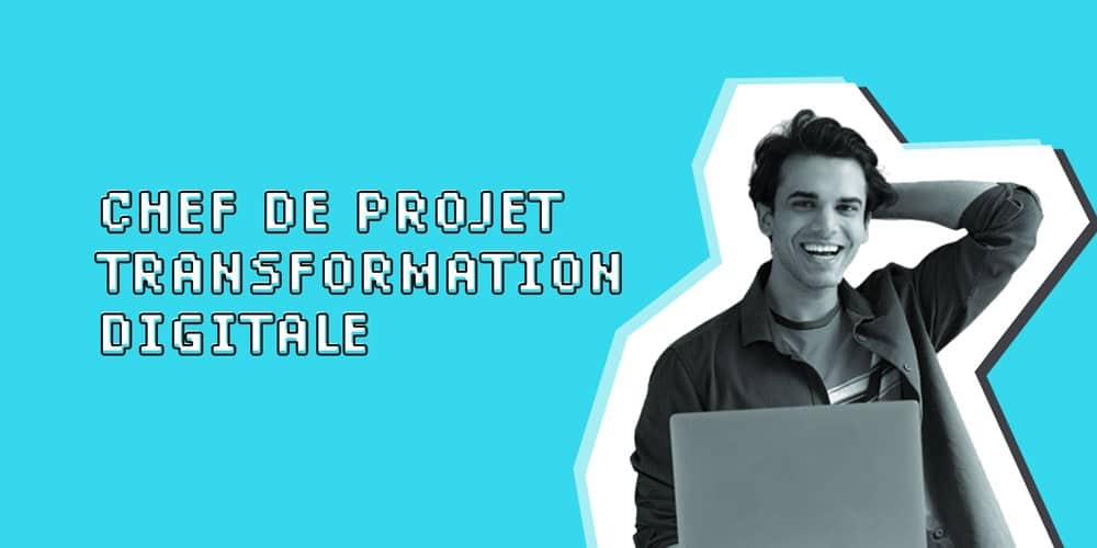 chef projet transformation digitale