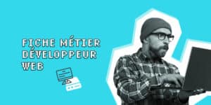 fiche-metier-developpeur-web