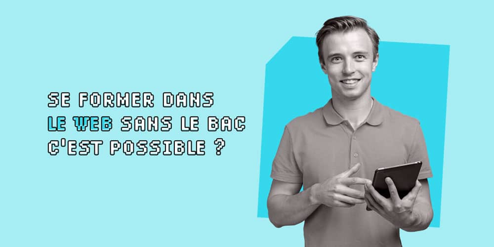 Le BAC est-il obligatoire pour faire carrière dans le Web ?