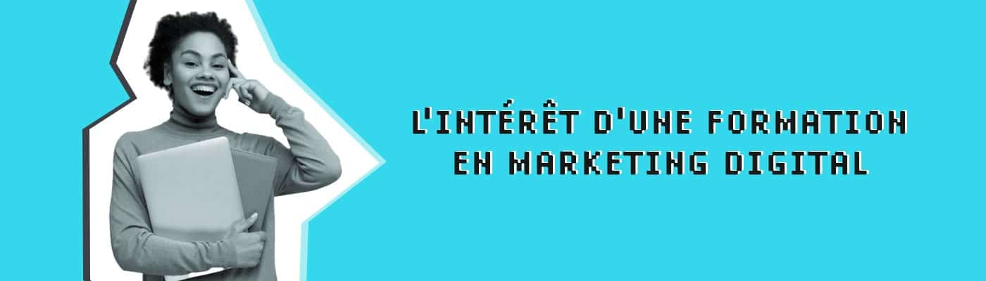 L'intérêt d'une formation en marketing digital