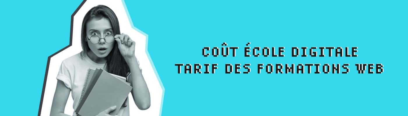 coût école digitale tarif des formations web