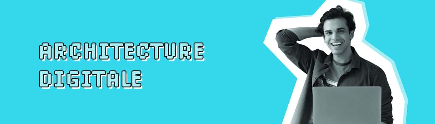 Guide architecte digital