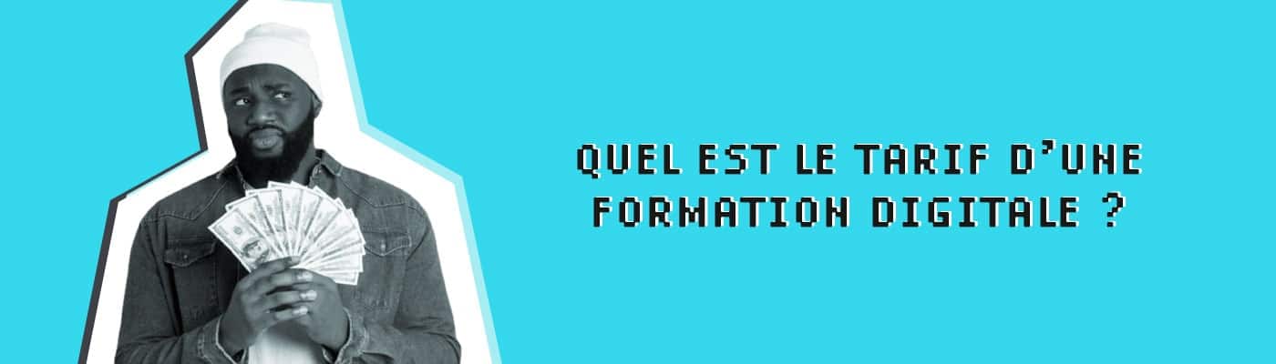 quel est le tarif d'une formation digitale